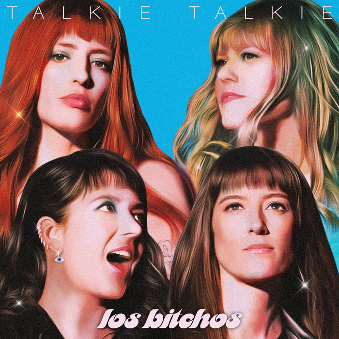 Los Bitchos - Talkie Talkie (New CD)