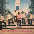 Los Orientales De Paramonga - Los Orientales De Paramonga 1972-1976 (New Vinyl)