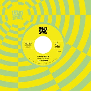 Los Pambele/Los Darlings Du Huanuco - Cannabis/Marihuana (7") (New Vinyl)