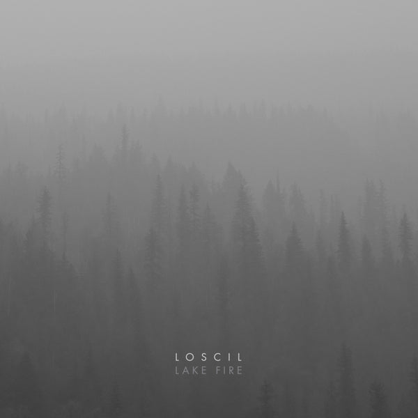 Loscil - Lake Fire (New Vinyl)