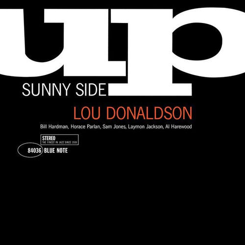 Lou Donaldson - Sunny Side Up (Blue Note Classic Vinyl Edition (New Vinyl)