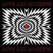 Love And Rockets - Love and Rockets (2023 Reissue) (New Vinyl)