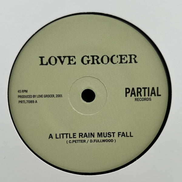 Love Grocer -  A Little Rain Must Fall 7" (New Vinyl)