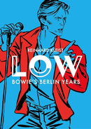 Low - Bowie's Berlin Years (New Book)