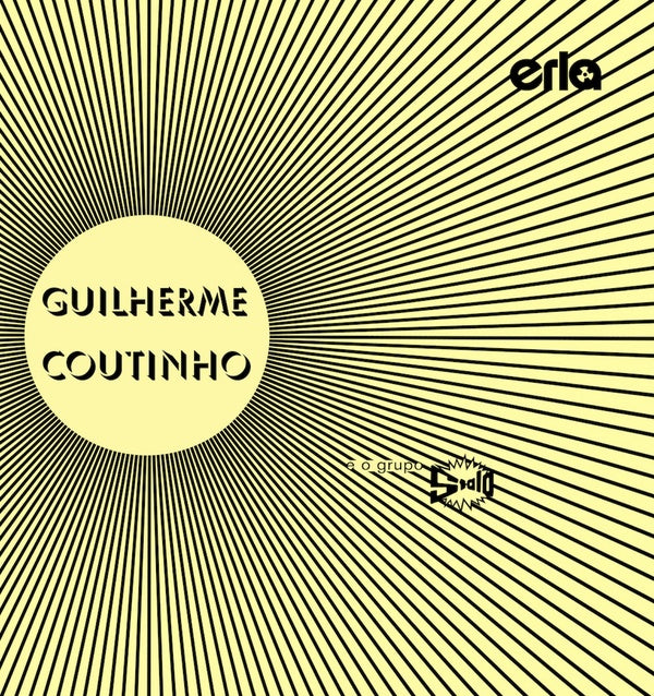 Guilherme Coutinho E O Grupo Stalo - Guilherme Coutinho E O Grupo Stalo (Mr. Bongo Reissue) (New Vinyl)