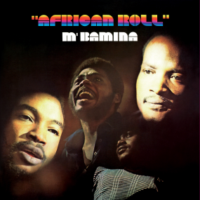 M'Bamina - African Roll (New Vinyl)