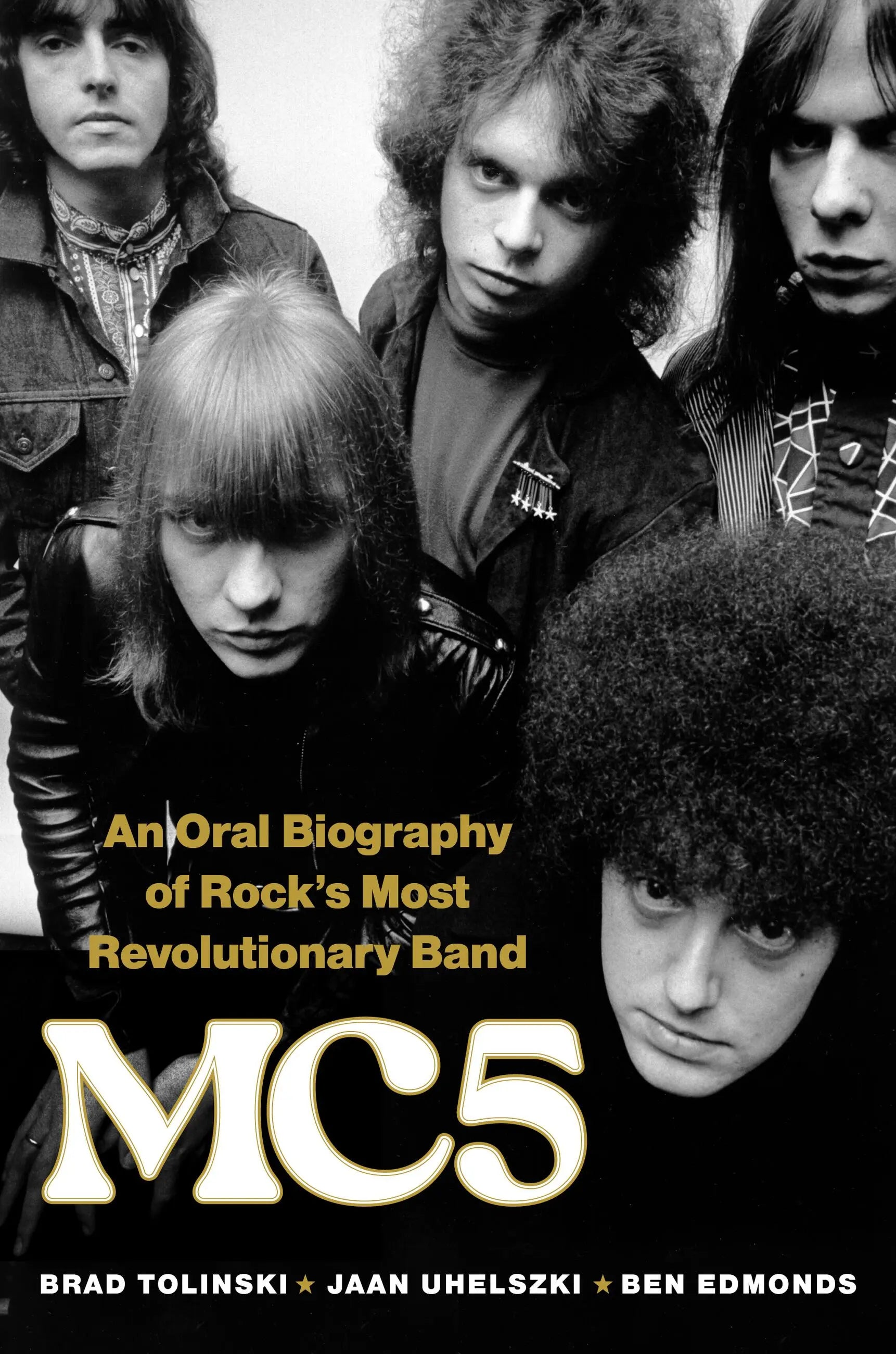Band Biography Examples MC5: An Oral Biography of Rock's Most Revolutionary Band (New Book ...