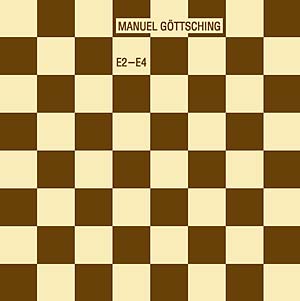Manuel Gottsching - E2-E4 (New CD)