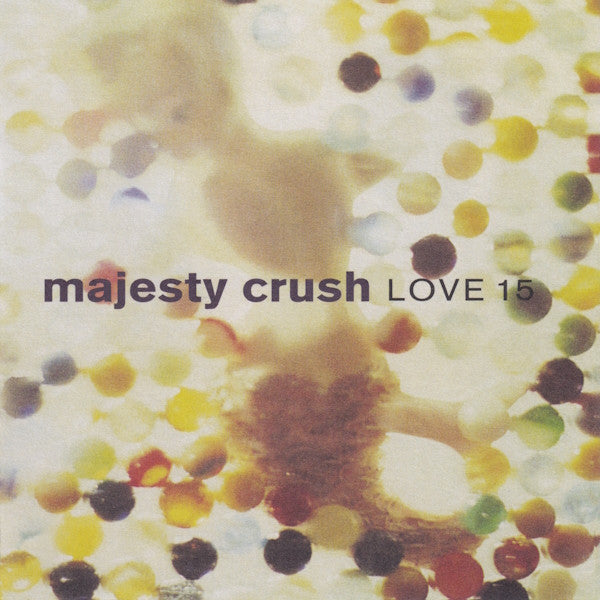 Majesty Crush - Love 15 (New CD)