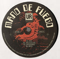 Mano De Fuego – UR Presenta: Mano De Fuego (New Vinyl)