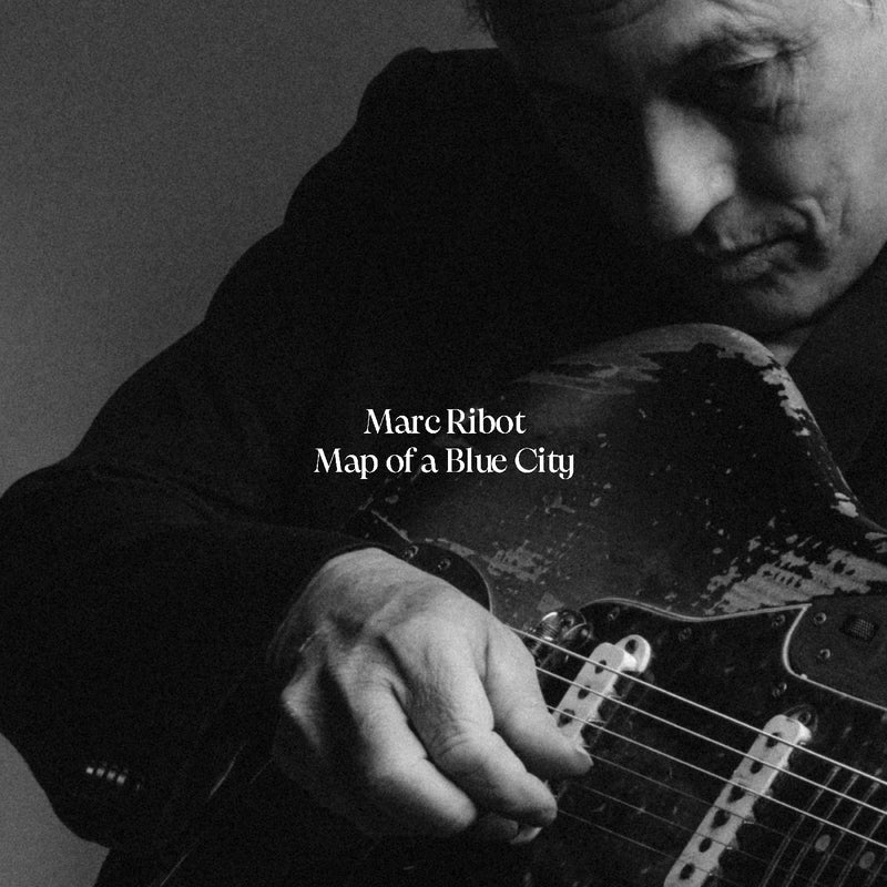 Marc Ribot - Map of a Blue City (New CD)