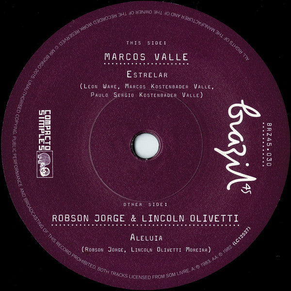 Marcos Valle/Robson Jorge & Lincoln Olivetti - Estrelar/Aleluia (7") (New Vinyl)