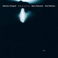 Marilyn Crispell / Gary Peacock / Paul Motian - Amaryllis (New Vinyl)