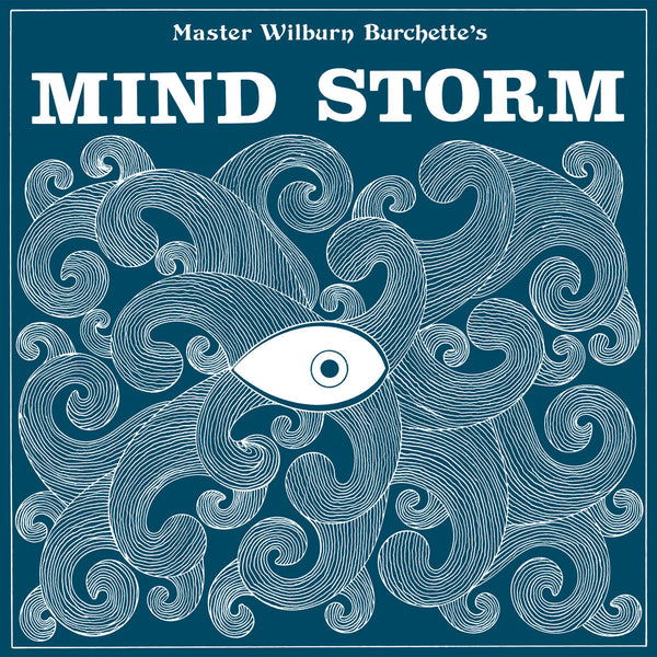 Master Wilburn Burchette - Mind Storm (Blue Vinyl) (New Vinyl)