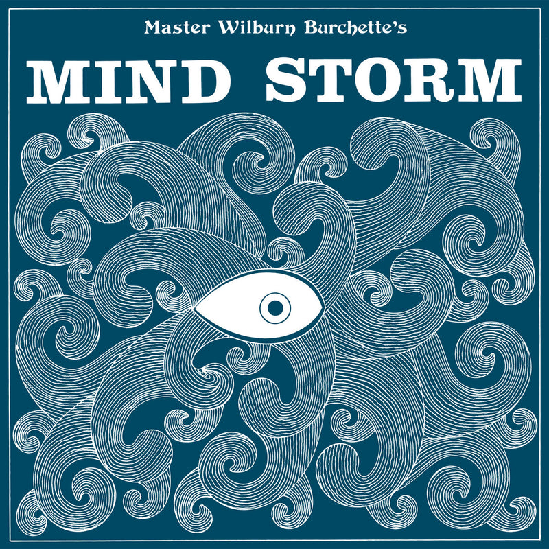 Master Wilburn Burchette - Mind Storm (Blue Vinyl) (New Vinyl)