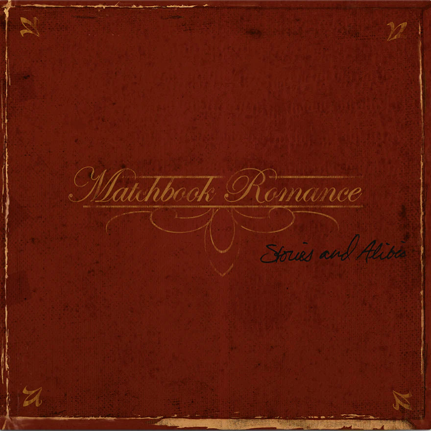 Matchbook Romance - Stories & Alibis (Anniversary Edition) (New Vinyl)