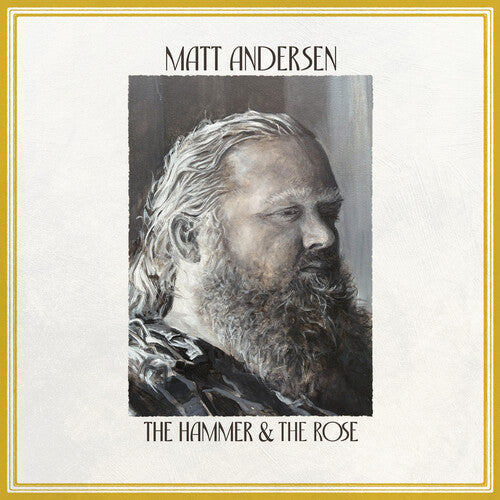 Matt Andersen - The Hammer & The Rose (New CD)