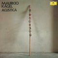 Kolner Ensemble Fur Neue Musik & Mauricio Kagel - Kagel Acustica (New Vinyl)