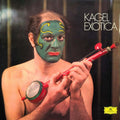 Mauricio Kagel - Kagel: Exotica (New Vinyl)