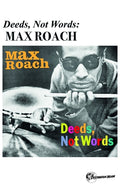 Max Roach - Deeds Not Words (New Cassette)