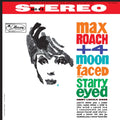 Max Roach - Moon Faced and Starry Eyed (New Vinyl)
