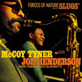 McCoy Tyner & Joe Henderson - Forces Of Nature: Live At Slugs' (2CD) (New CD)