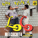 Melochita Y Su Conjunto - Dejen Bailar Al Loco (New Vinyl)