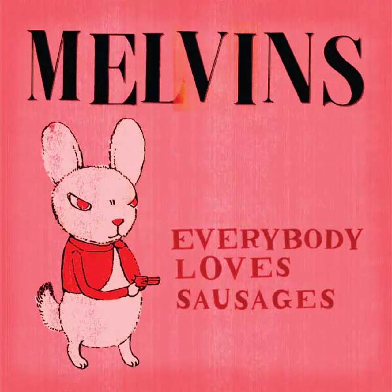 Melvins - Everybody Loves Sausages (New Vinyl)
