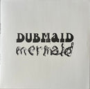Mermaid - Dubmaid (New Vinyl)