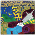 Michael Hurley - Armchair Boogie (New Vinyl)
