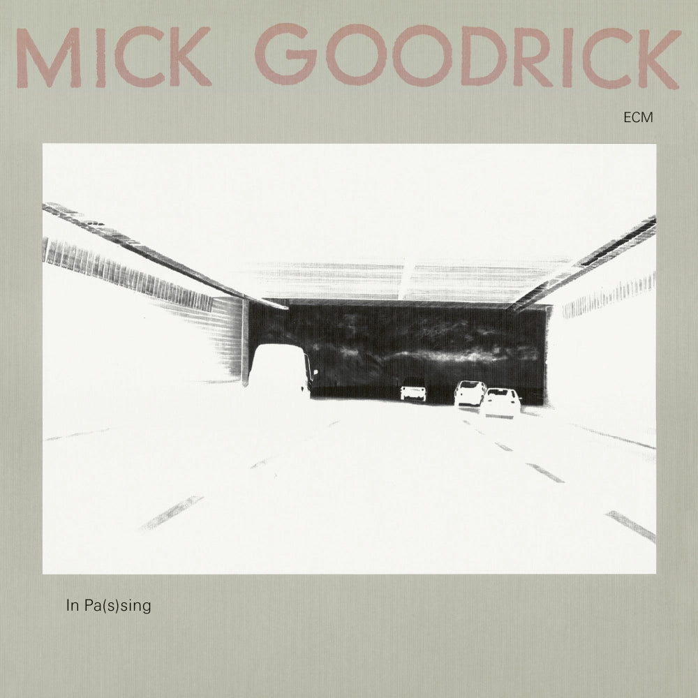 Mick Goodrick - In Pas(s)ing (New Vinyl)