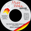 Mighty Diamonds- The Roots Is There (7") (New Vinyl)