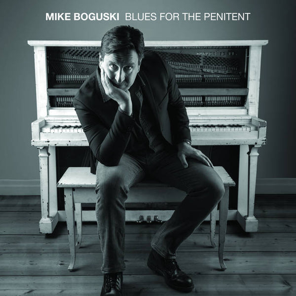 Mike Boguski - Blues for the Penitent (New CD)