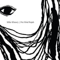 Mike Khoury - For Hind Rajab (New CD)
