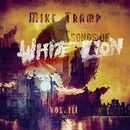 Mike Tramp - Songs Of White Lion Vol. III (New CD)