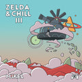 Mikel - Zelda & Chill III (New Vinyl)