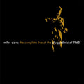 Miles Davis - The Complete Live At The Plugged Nickel 1965 (New CD)