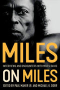 Miles on Miles: Interviews and Encounters with Miles Davis (New Book)