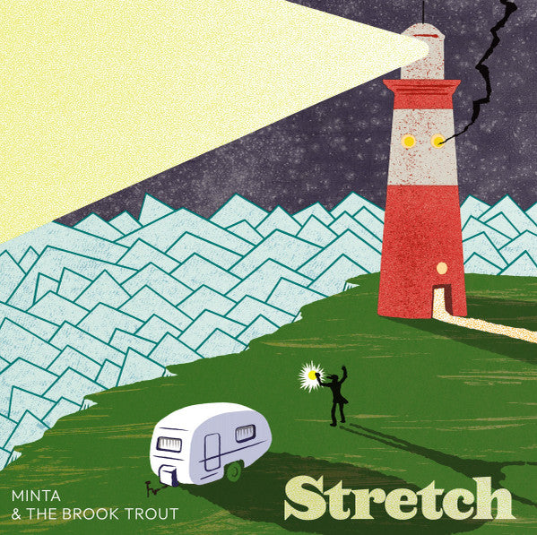 Minta & The Brook Trout – Stretch (New Vinyl)