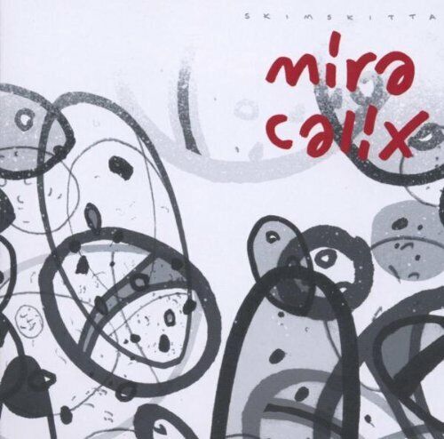 Mira Calix - Skimskitta (New CD)