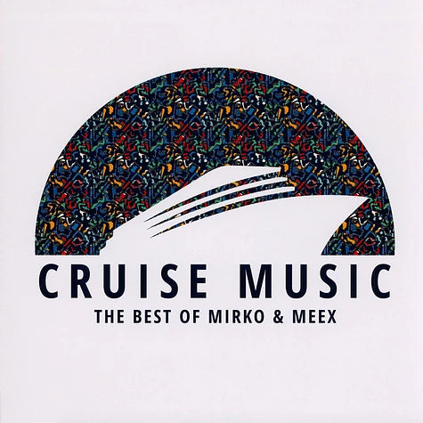 Mirko & Meex - The Best Of Cruise Music Vol 2: Mirko & Meex (12")(New Vinyl)