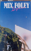 Mix Foley - Laguna (New Cassette)