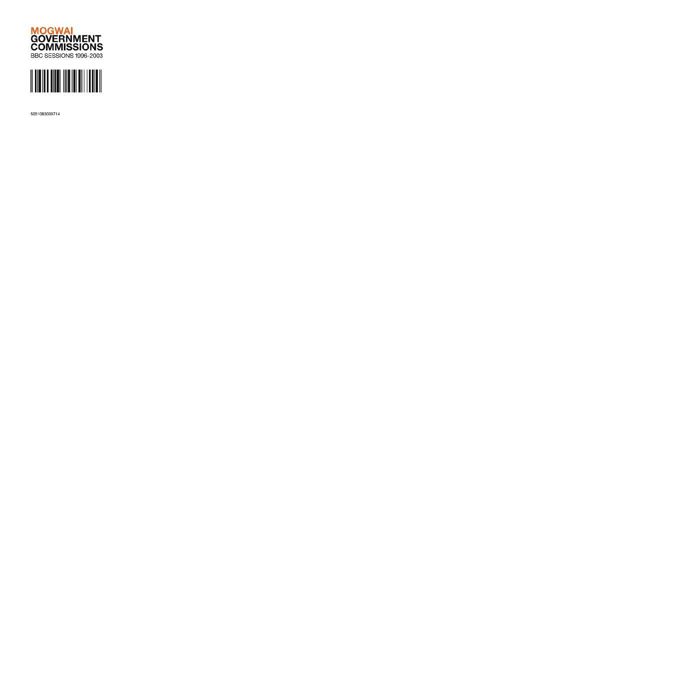Mogwai - Government Commissions: BBC Sessions 1996-2003 (New Vinyl)