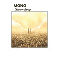 Mono - Snowdrop (New CD)