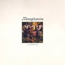 Monophonics - It's Only Us (New Vinyl)