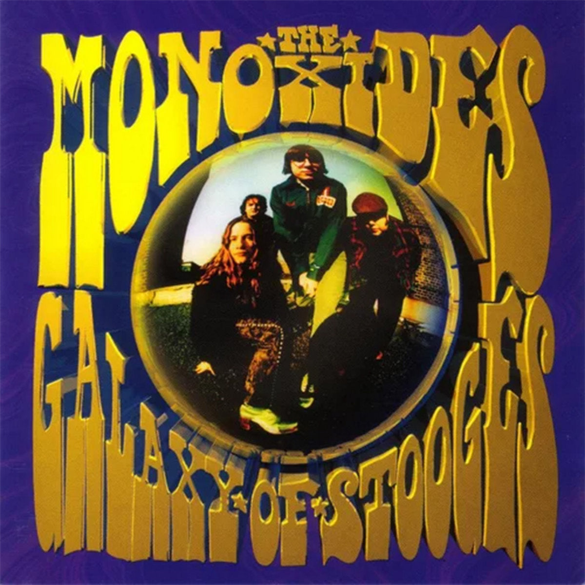 Monoxides - Galaxy Of Stooges (2023 Reissue) (New Vinyl)
