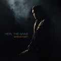Morgan Toney - Heal The Divide (New Vinyl)