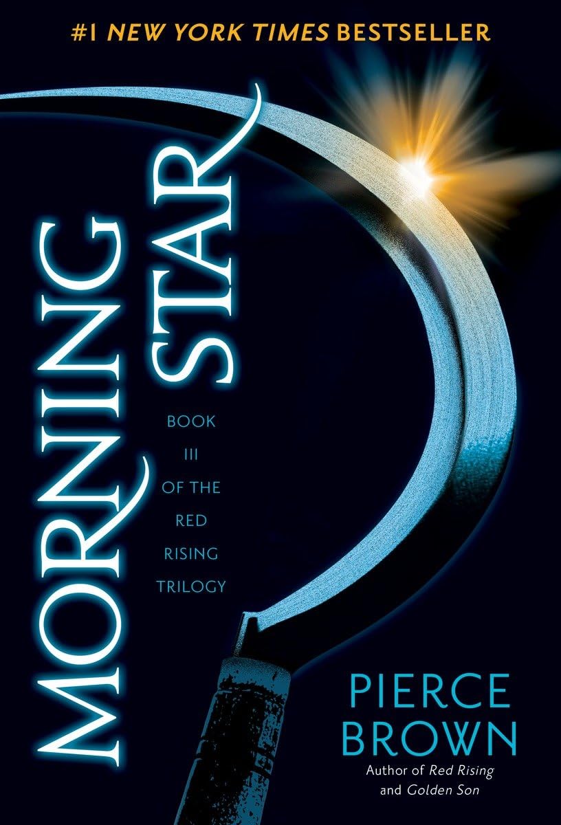 Morning Star Book III of the Red Rising Trilogy (New Book)