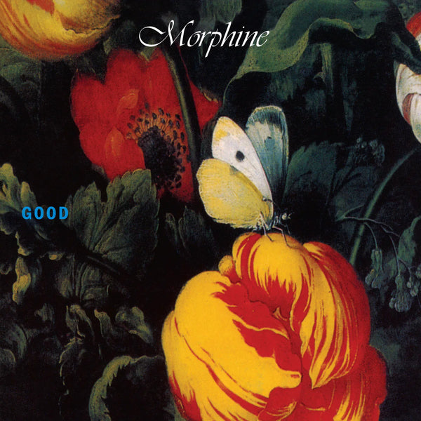 Morphine - Good (Forest Green Vinyl) (Rocktober 2025) (New Vinyl)