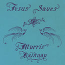 Morris Belknap - Jesus Saves (New Vinyl)